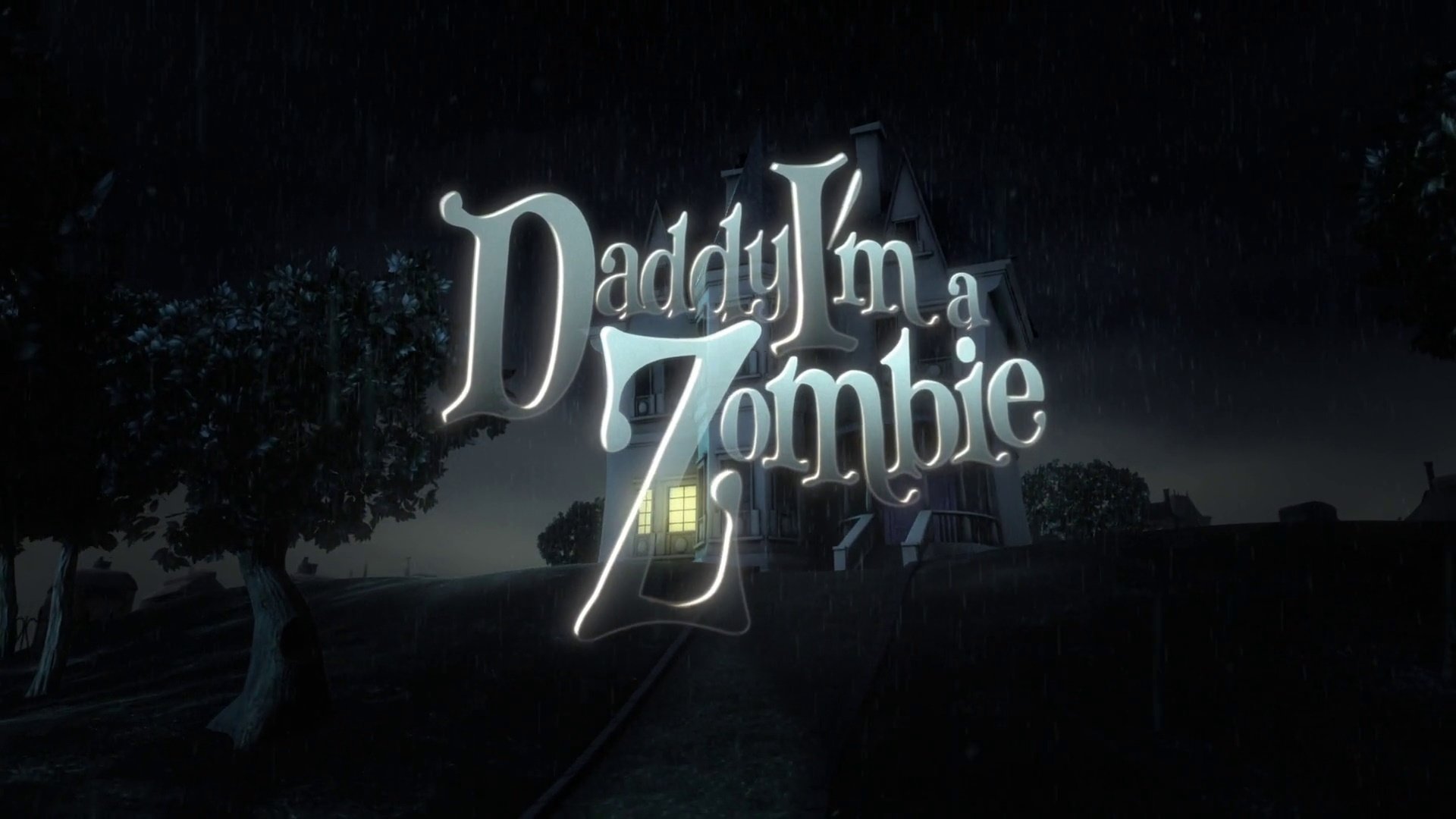 Daddy, I'm a Zombie Poster