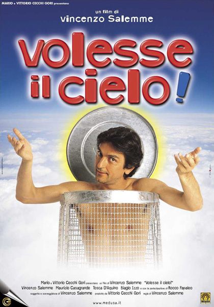 Volesse il cielo! movie poster