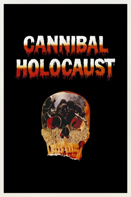 Cannibal Holocaust movie poster