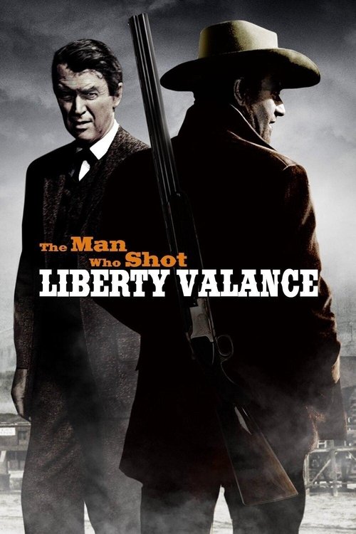 The Man Who Shot Liberty Valance movie poster