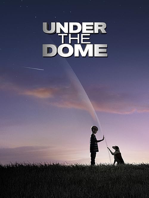 Under the Dome movie poster