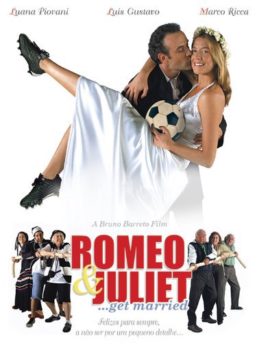 Romeo & Juliet ...Get Married movie poster