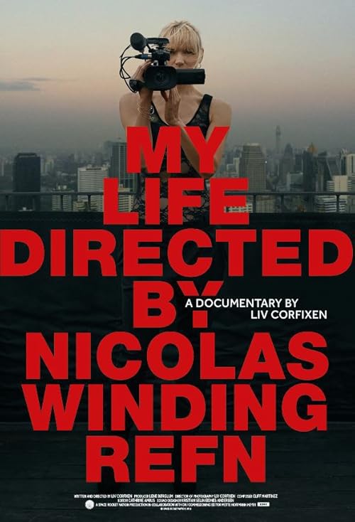 My Life Directed By Nicolas Winding Refn movie poster