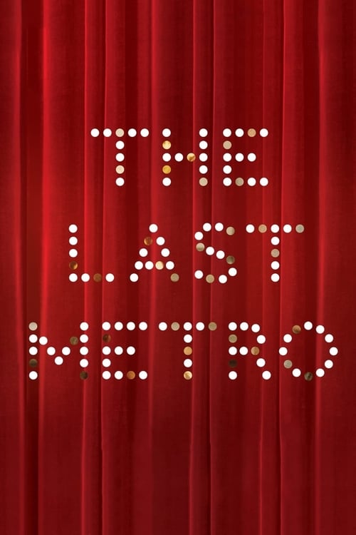 The Last Metro movie poster