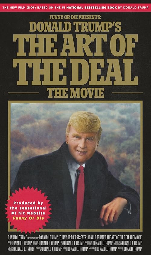 Donald Trump's The Art of the Deal: The Movie movie poster