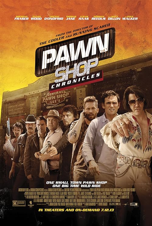 Pawn Shop Chronicles movie poster