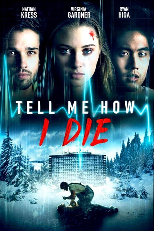 Tell Me How I Die movie poster