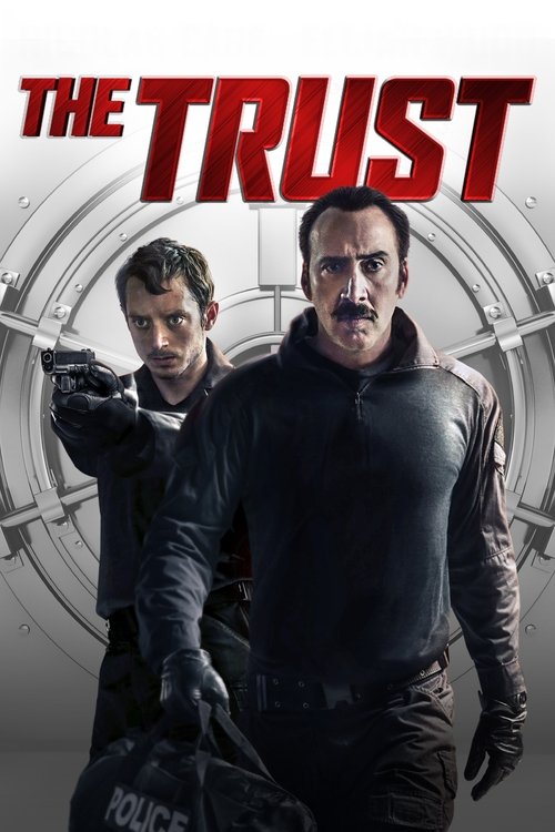The Trust movie poster