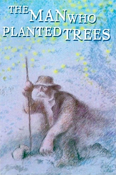 The Man Who Planted Trees movie poster