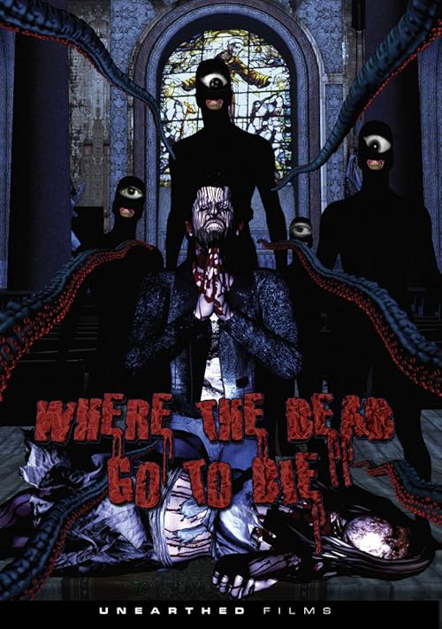Where the Dead Go to Die movie poster