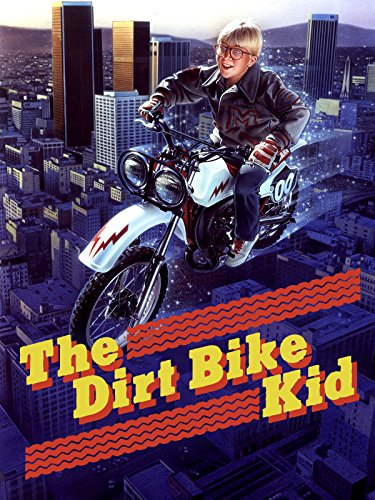 The Dirt Bike Kid movie poster