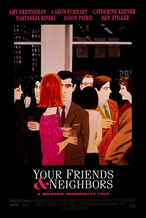 Your Friends and Neighbors movie poster
