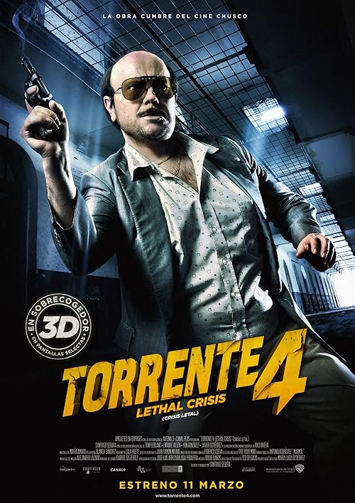 Torrente 4: Lethal Crisis movie poster