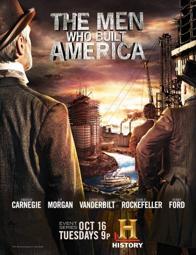 The Men Who Built America movie poster