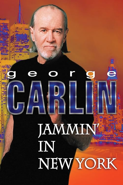 George Carlin: Jammin' in New York movie poster