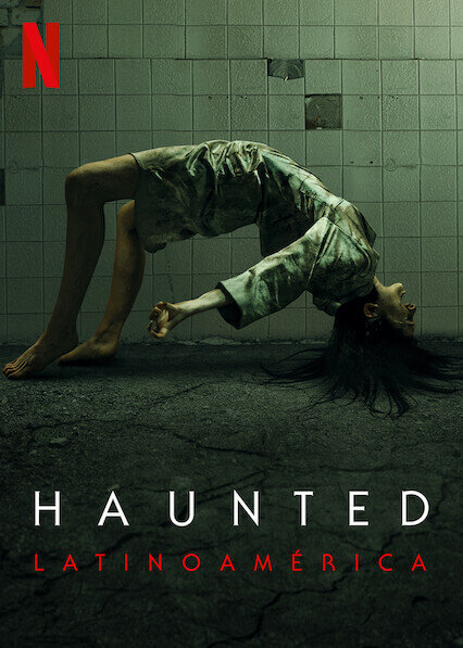 Haunted: Latin America movie poster