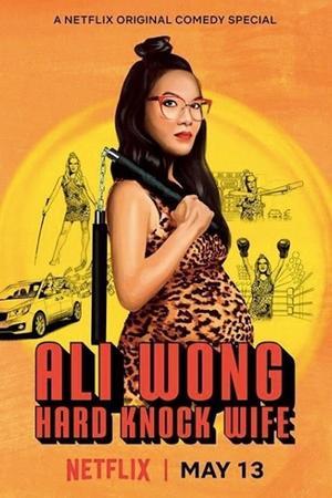 Ali Wong: Hard Knock Wife movie poster