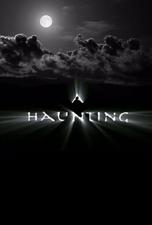 A Haunting movie poster