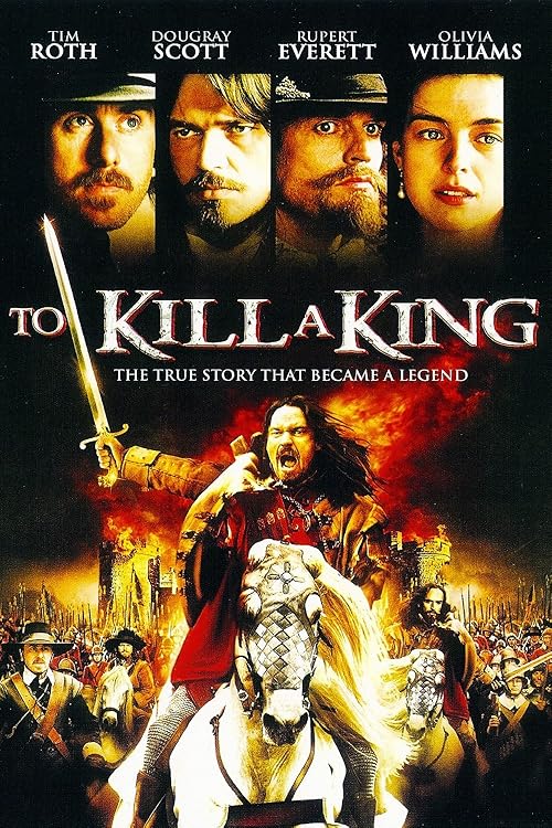 To Kill a King movie poster