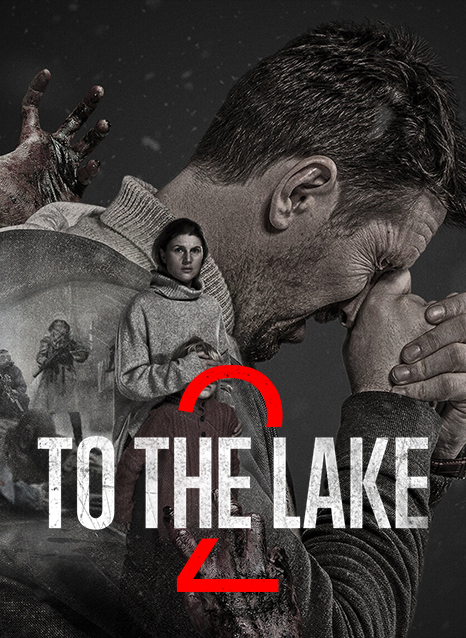 To the Lake movie poster