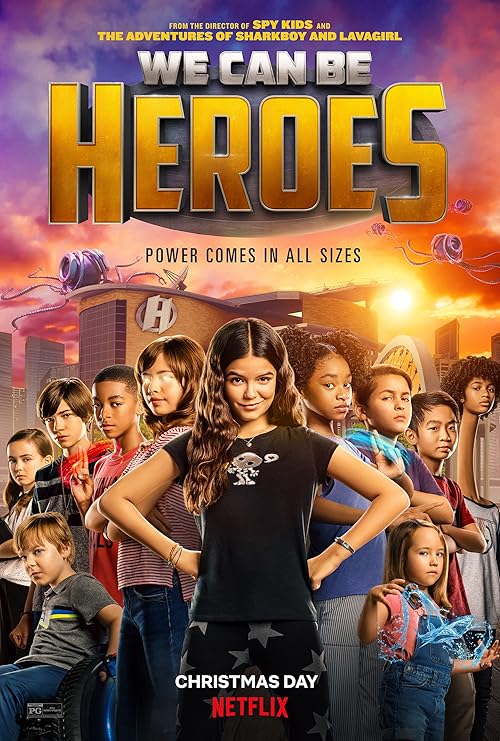 We Can Be Heroes movie poster