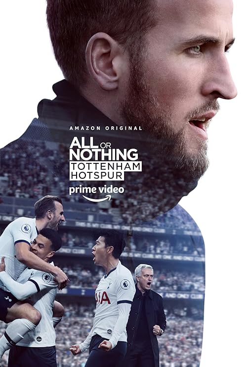 All or Nothing: Tottenham Hotspur movie poster