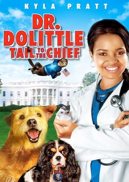 Dr. Dolittle: Tail to the Chief movie poster
