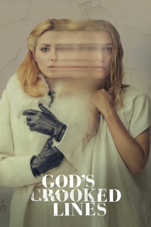 God's Crooked Lines movie poster