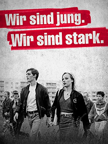 We Are Young. We Are Strong. movie poster
