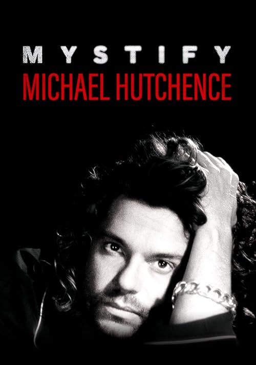 Mystify: Michael Hutchence movie poster