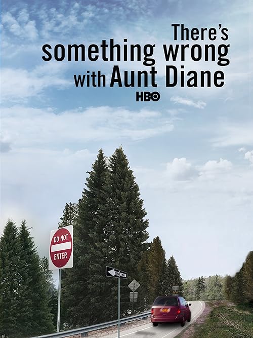 There's Something Wrong with Aunt Diane movie poster