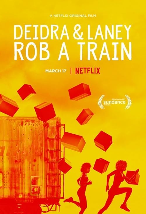 Deidra & Laney Rob a Train movie poster