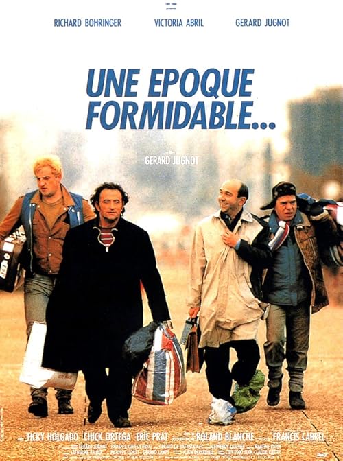 Une époque formidable... movie poster