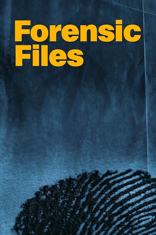 Forensic Files movie poster