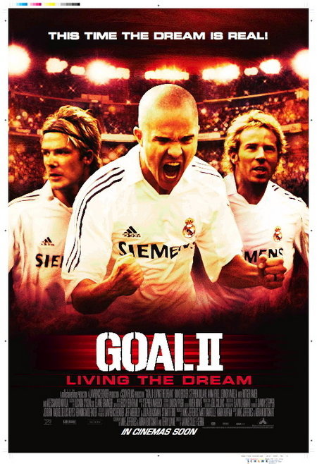 Goal II: Living the Dream movie poster