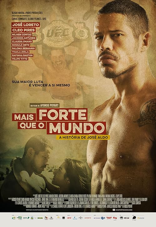 Mais Forte que o Mundo: A História de José Aldo movie poster