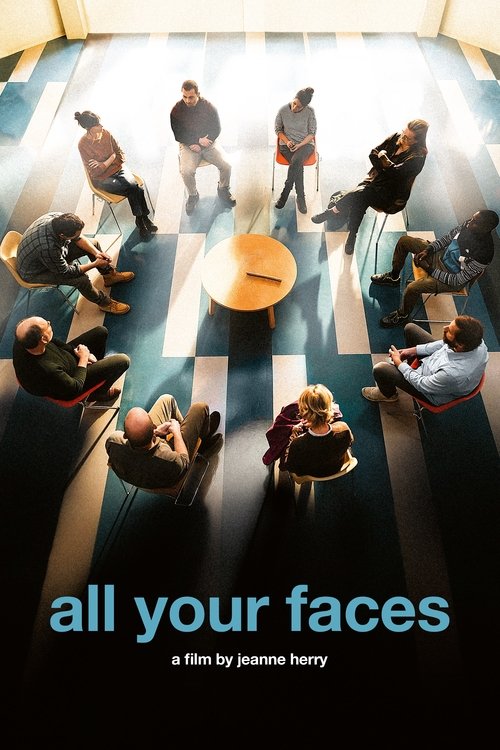 All Your Faces movie poster
