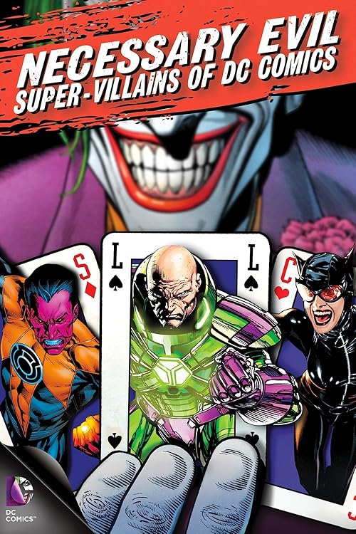 Necessary Evil: Super-Villains of DC Comics movie poster