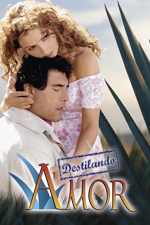 Destilando amor movie poster