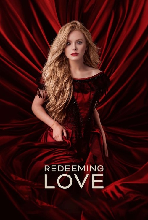 Redeeming Love movie poster