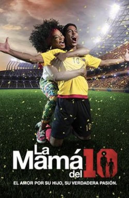 La Mamá del 10 movie poster