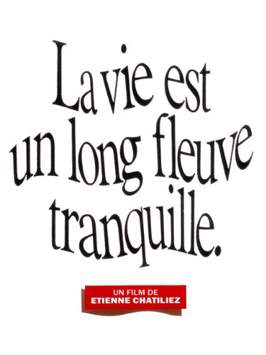 Life Is a Long Quiet River movie poster