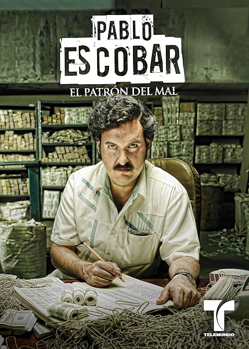 Pablo Escobar: El Patrón del Mal movie poster