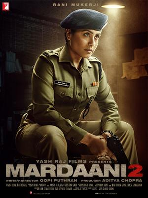 Mardaani 2 movie poster