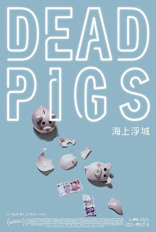 Dead Pigs movie poster
