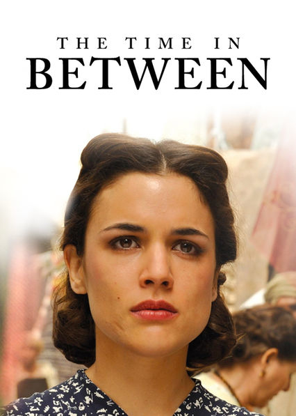 The Time in Between movie poster